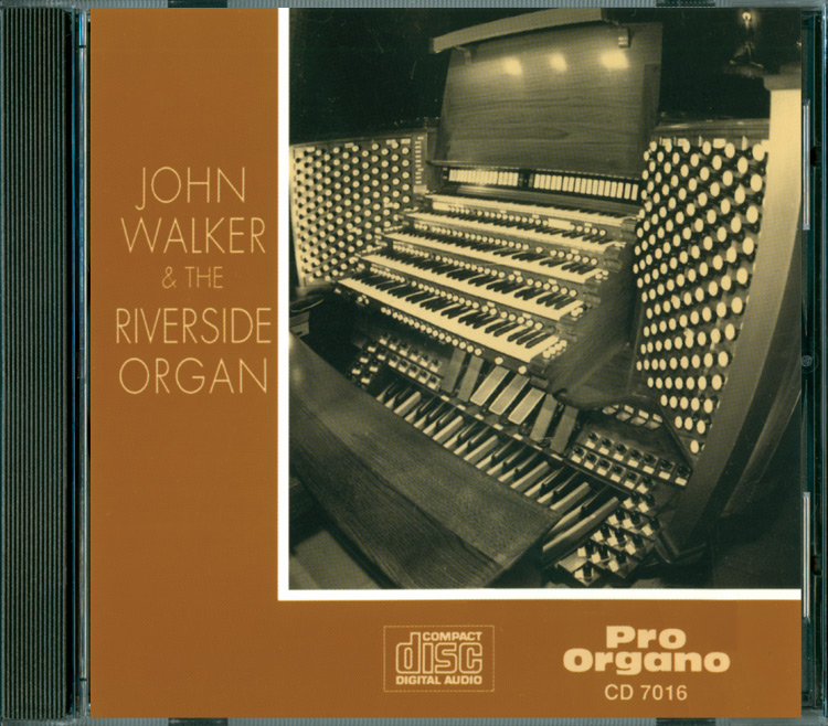 John Walker and the Riverside Organ <br>(Audio CD) <br>John Walker