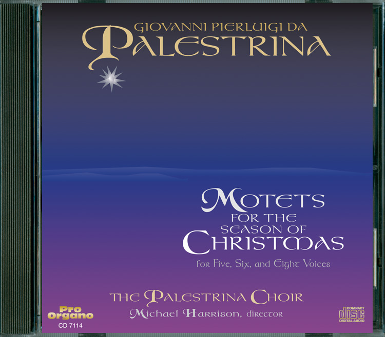 Palestrina - Motets for the season of Christmas <br>(Audio CD) <br>The Palestrina Choir