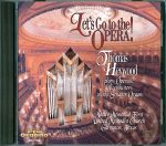 Let’s Go to the Opera! <br>(Audio CD) <br>Thomas Heywood
