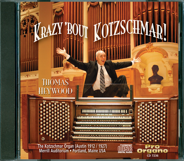 Krazy ’Bout Kotzschmar! <br>(Audio CD) <br>Thomas Heywood
