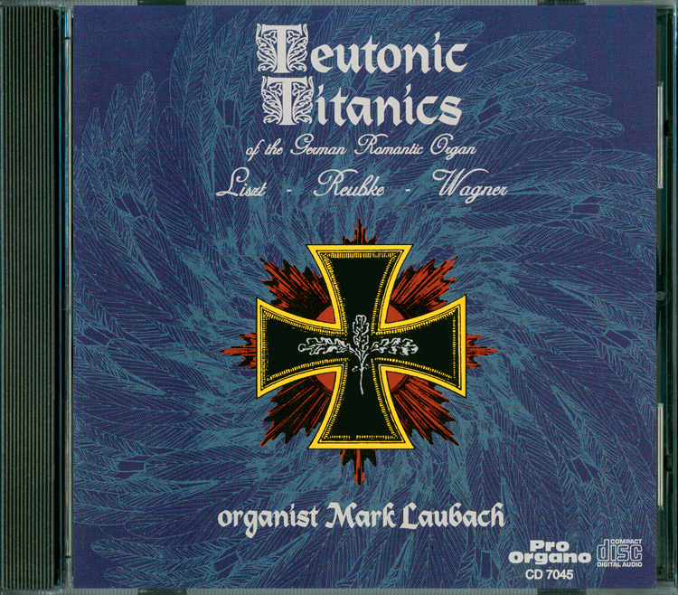 Teutonic Titanics (Audio CD) Mark Laubach