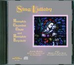 Sing Lullaby <br>(Audio CD) <br>John Ayer directs the Memphis Boychoir and Memphis Chamber Choir