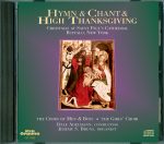 Hymn & Chant & High Thanksgiving <br>(Audio CD) <br>Choir of St. Paul’s Episcopal Cathedral, Buffalo, New York