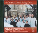 His Beauty Doth All Things Excel <br>(Audio CD) <br>All Saints’ Choir of Men & Boys, Ashmont (Boston), Massachusetts