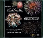 Sounds of Celebration <br>(Audio CD) <br>Ridgewood Concert Band