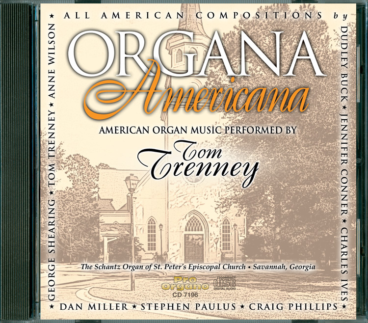 Organa Americana <br>(Audio CD) <br>Tom Trenney