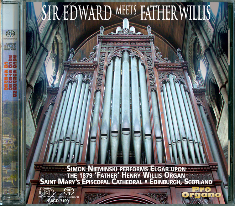 Sir Edward Meets Father Willis <br>(Hybrid SACD) <br> Simon Nieminski