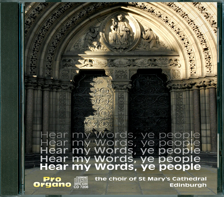 Hear My Words, Ye People (Audio CD)  Choir of St Mary’s Cathedral, Edinburgh