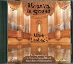 Mosaics in Sound <br>(Audio CD) <br>Mark Laubach