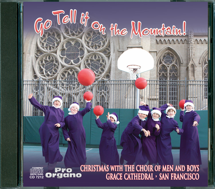 Go Tell It On The Mountain! (Audio CD) Grace Cathedral Choir
