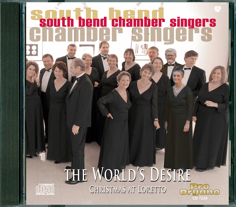 The World’s Desire <br>(Audio CD) <br>South Bend Chamber Singers