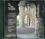 To This Temple <br>(Audio CD) <br>St. Paul's Episcopal Church, Indianapolis