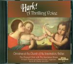 Hark! A Thrilling Voice <br>(Audio CD) <br>Church of the Incarnation, Dallas