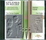 Studies in Relief <br>(Audio CD) <br>Marilyn Keiser, Ciompi Quartet, Don Eagle
