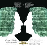 Organist Frederick Hohman & Johann Sebastian Bach, Volume 4 <br>(Audio CD) <br>Frederick Hohman